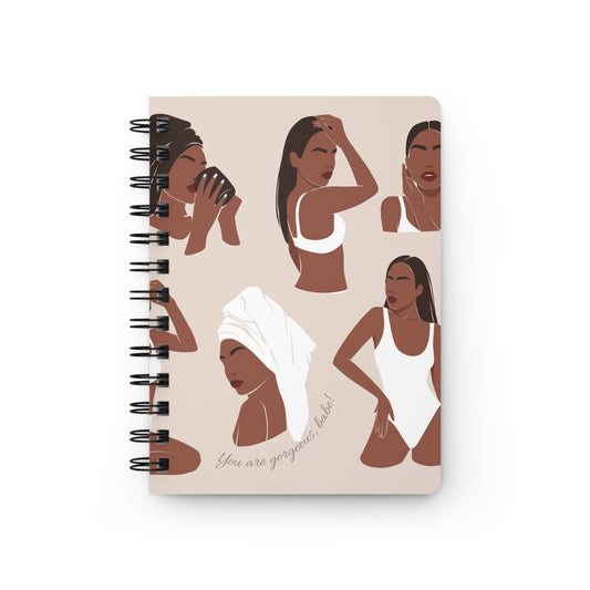 You are Gorgeous Spiral Bound Journal
