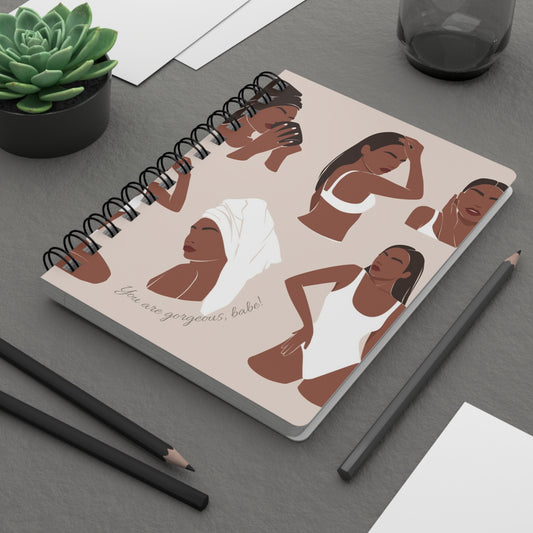 You are Gorgeous Spiral Bound Journal